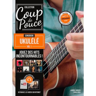 Méthode Coup de pouce Songbook ukulélé vol.1
