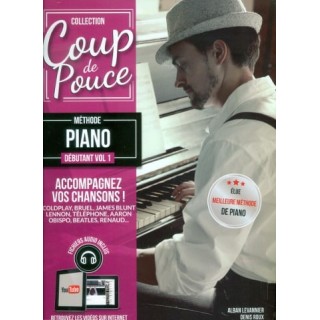 Coup de pouce : méthode piano : débutant Tome 1